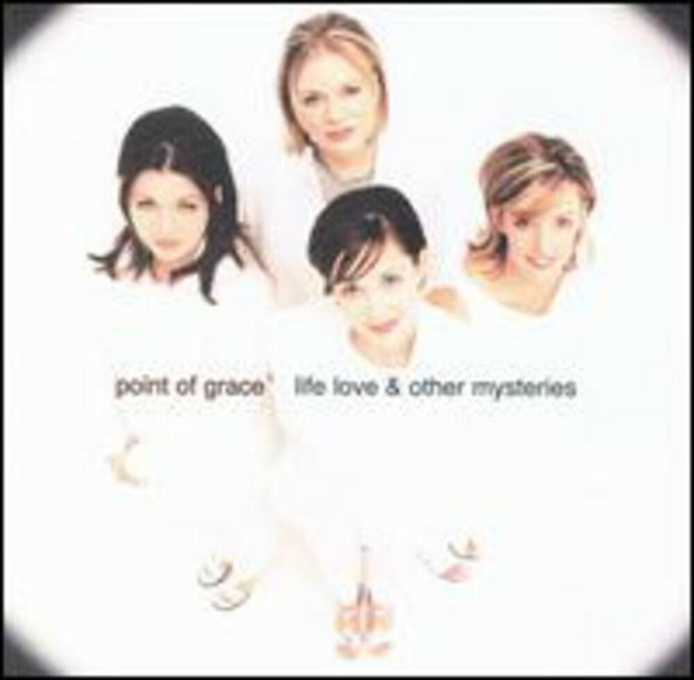 Life Love & Other Mysteries by Point of Grace (CD, Word)